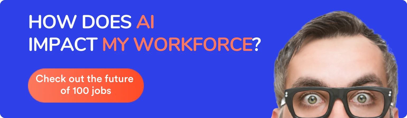 How does AI Impact my Workforce?